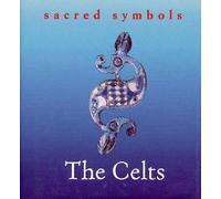 The Celts: 0000 (Sacred Symbols)