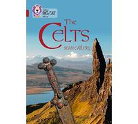The Celts: Band 14/Ruby (Collins Big Cat)