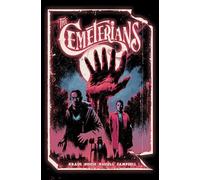 The Cemeterians : The Complete Series