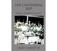 The Centennial 2029: There is Strength in Unity