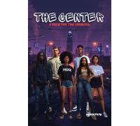 The Center: A Voice for The Unheard: 1 (We Make Noiz)