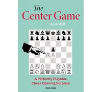 The Center Game: A Perfectly Playable Chess Opening Surprise