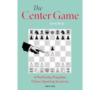 The Center Game : A Perfectly Playable Chess Opening Surprise