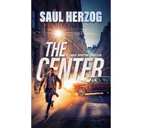 The Center (Lance Spector Thrillers)