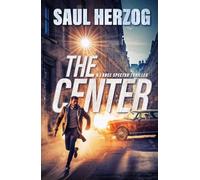 The Center (Lance Spector Thrillers)