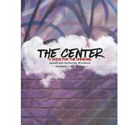 The Center: Soundtrack Reflection Workbook: Academic & SEL Edition (Noiz: A Voice for the Unheard Series)
