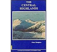 The Central Highlands (Scottish Mountaineering Club district guidebook)