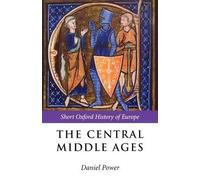 The Central Middle Ages by N/A 9780199253128 NEW Paperback