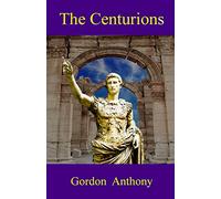 The Centurions (Calgacus)