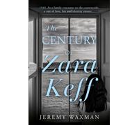 The Century of Zara Keff