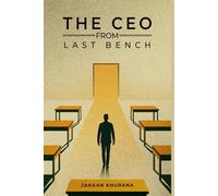 The CEO from Last Bench | Jahaan Khurana