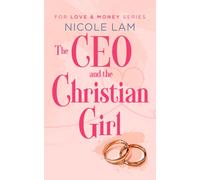 The CEO & The Christian Girl : A Christian Arranged Marriage Romance