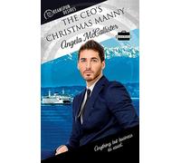 The CEO's Christmas Manny: Volume 72 (Dreamspun Desires)