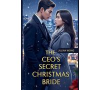 The CEO's Secret Christmas Bride
