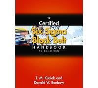 The Certified Six Sigma Black Belt Handbook, 3rd Edition, (With CD-ROM)