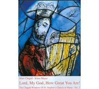 The Chagall-Windows of St. Stephan's Church in Mainz / Lord, my God, how great are You!: The Flanking Windows: BD 3
