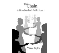 The Chain: A Grandmother's Reflections