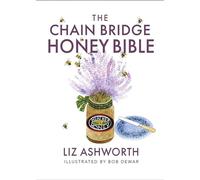 The Chain Bridge Honey Bible