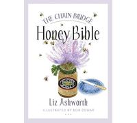 The Chain Bridge Honey Bible