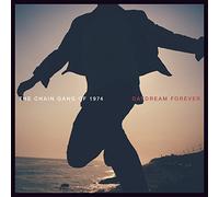 The Chain Gang of 1974 - Daydream Forever [VINYL]