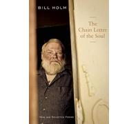 The Chain Letter of the Soul: New and Selected Poems
