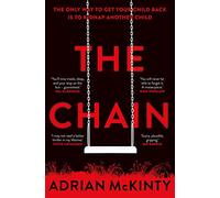 The Chain: The Award-Winning Suspense Thriller of the Year