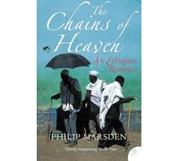 The Chains of Heaven: An Ethiopian Romance (non-fiction)