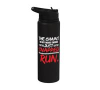 The Chains on My Mood Swing just Snapped Run Funny Bad Mood Stainless Steel Insulated Water Bottle