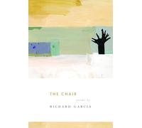 The Chair (American Poets Continuum)