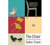 The Chair: Rethinking Culture, Body, and Design