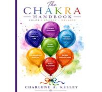 The Chakra Handbook: Color Energy Balance