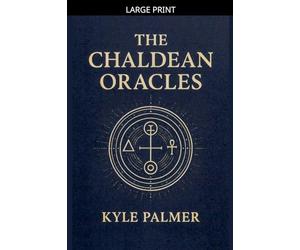 The Chaldean Oracles