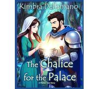 The Chalice for the Palace (Mythic Tales)