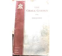 The Chalk Garden (A Play)