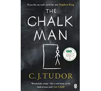 The Chalk Man : The chilling and spine-tingling Sunday Times bestseller