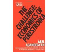 The Challenge: Economics of Perestroika (Second World)