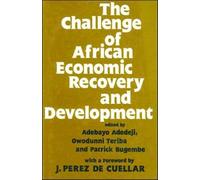 The Challenge of African Economic Recovery and Development