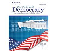 The Challenge of Democracy: American Government in Global Politics