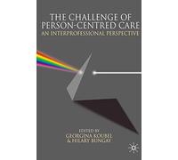 The Challenge of Person-centred Care: An Interprofessional Perspective: 0