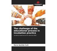 The challenge of the educational process in incubation practice: Solidarity-based economic ventures (EES)