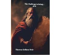 The challenge to being… JEW: NOVELIZED ESSAY