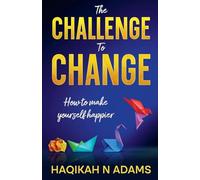 The Challenge to Change