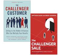 The Challenger Customer & The Challenger Sale By Matthew Dixon, Brent Adamson 2 Books Collection Set