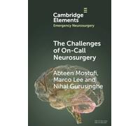 The Challenges of On-Call Neurosurgery