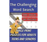 The Challenging Word Search: 50+ Extremely Challenging Word Search Puzzles with Easy to Read Print to Help Improve Your Vocabulary | 6x9 inches, 110 ... ... Gift for Holidays, Vacations, and Travel