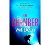 The Chamber: gripping and terrifying, and hailed by reviewers as 'the ultimate locked room thriller' (Sun)