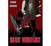 The Chameleon Killer 2: Silent Vengeance