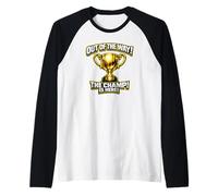 The Champ is here, 1st Place, Winner, Tournament Raglan Baseball Tee