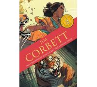 The Champawat Maneater & The Mohan Maneater: Classic Indian Stories