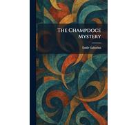 The Champdoce Mystery